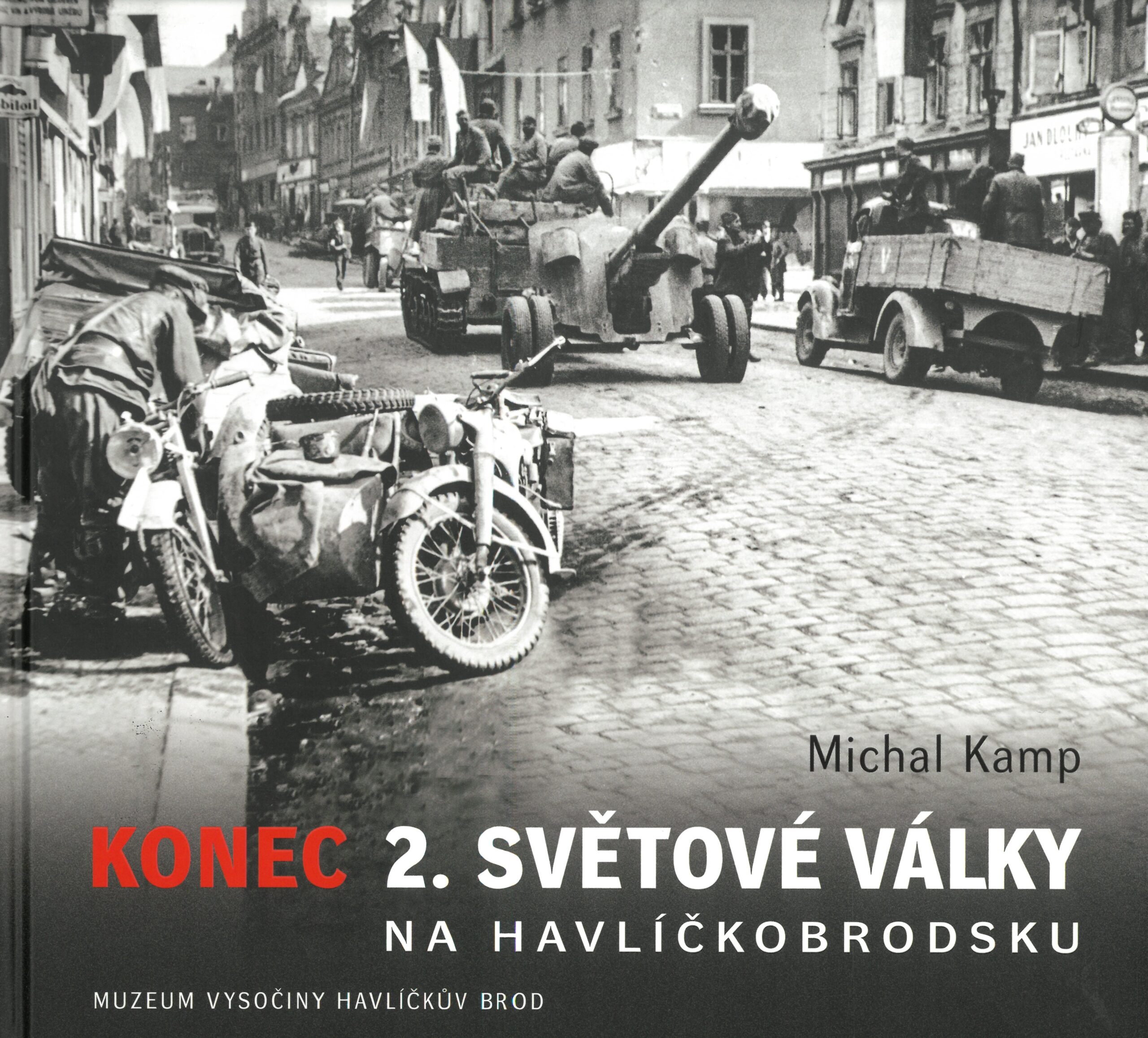 Konec 2. světové války na Havlíčkobrodsku