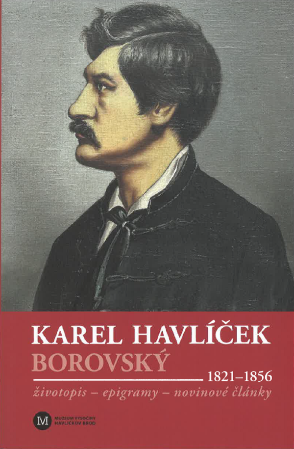 Karel Havlíček Borovský 1821–1856